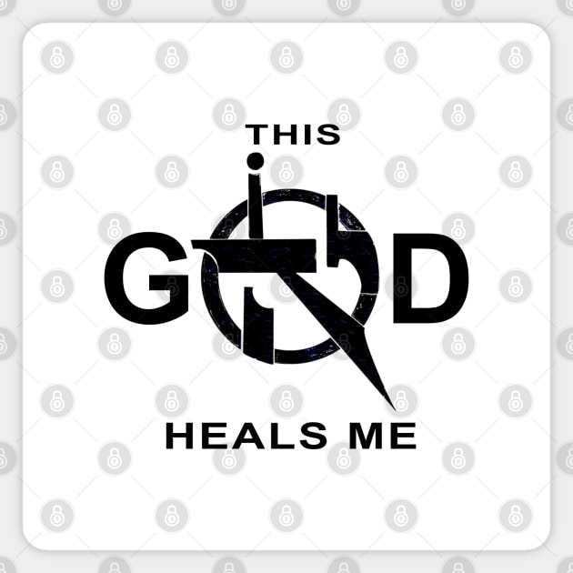 This God Heals Me, Yah Heals me Sticker by The Witness